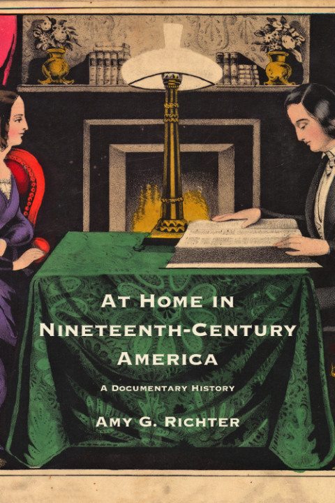 Cover image for book At Home in Nineteenth-Century America
