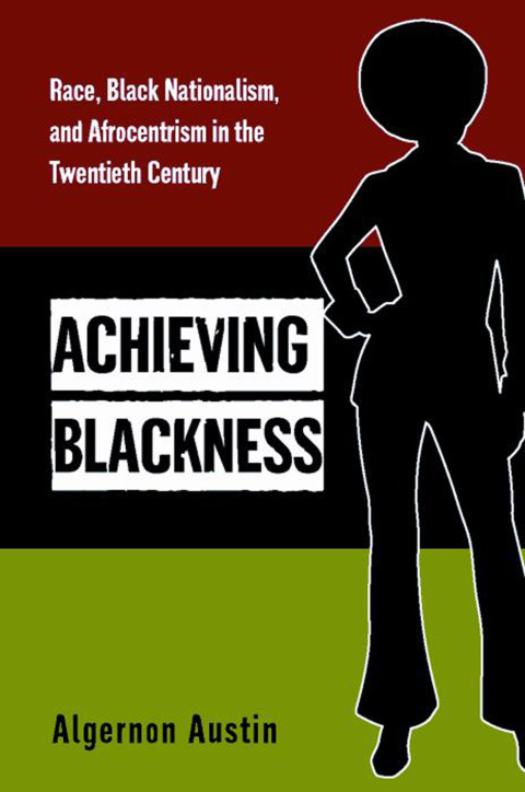 Cover image for book Achieving Blackness