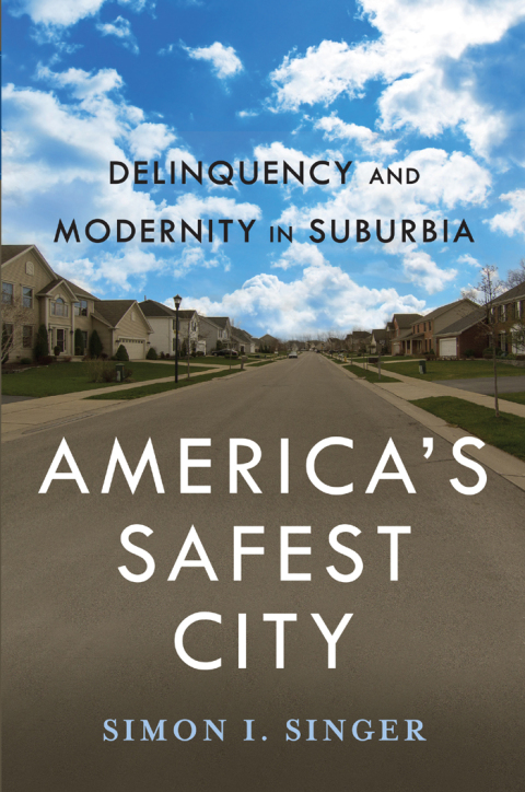 Cover image for book America’s Safest City