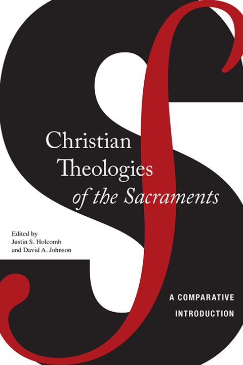 Cover image for book Christian Theologies of the Sacraments