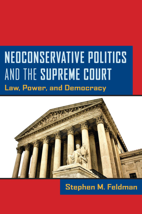 Cover image for book Neoconservative Politics and the Supreme Court