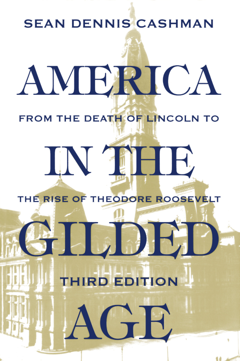 Cover image for book America in the Gilded Age
