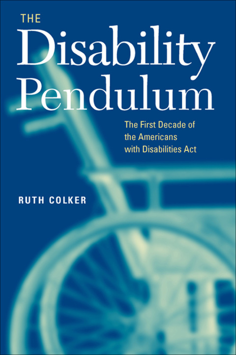 Cover image for book The Disability Pendulum