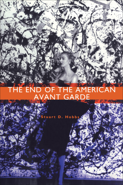 Cover image for book The End of the American Avant Garde
