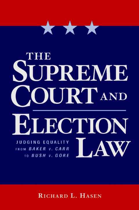 Cover image for book The Supreme Court and Election Law