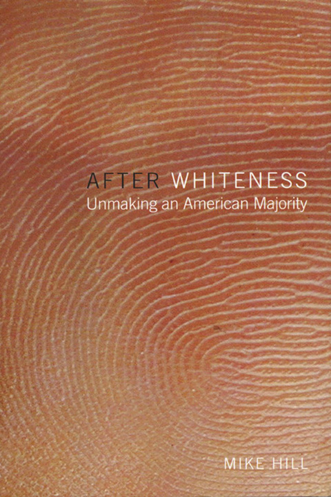 Cover image for book After Whiteness
