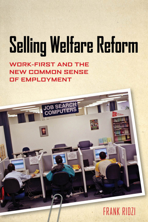 Cover image for book Selling Welfare Reform