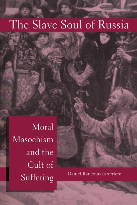 Cover image for book The Slave Soul of Russia