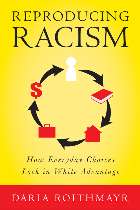 Cover image for book Reproducing Racism