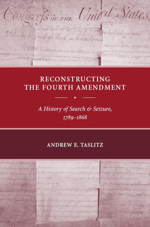Cover image for book Reconstructing the Fourth Amendment