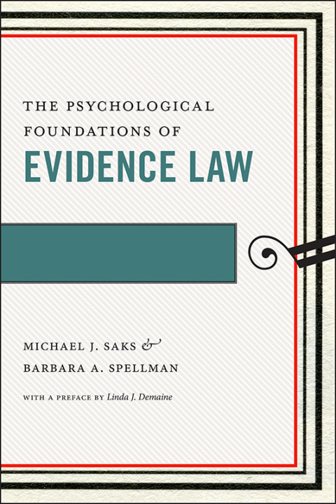 Cover image for book The Psychological Foundations of Evidence Law
