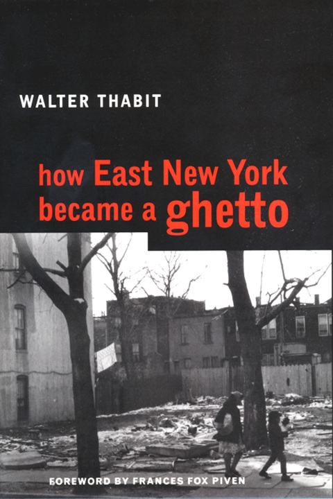 Cover image for book How East New York Became a Ghetto