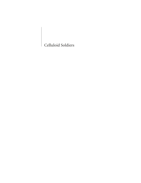 Cover image for book Celluloid Soldiers