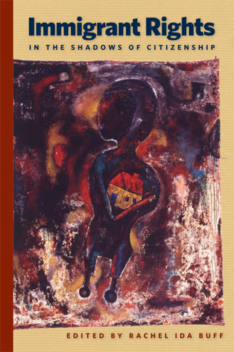 Cover image for book Immigrant Rights in the Shadows of Citizenship