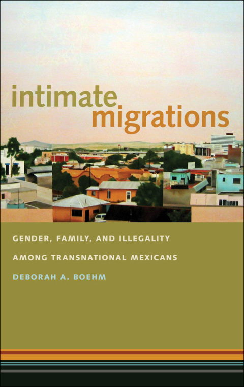 Cover image for book Intimate Migrations