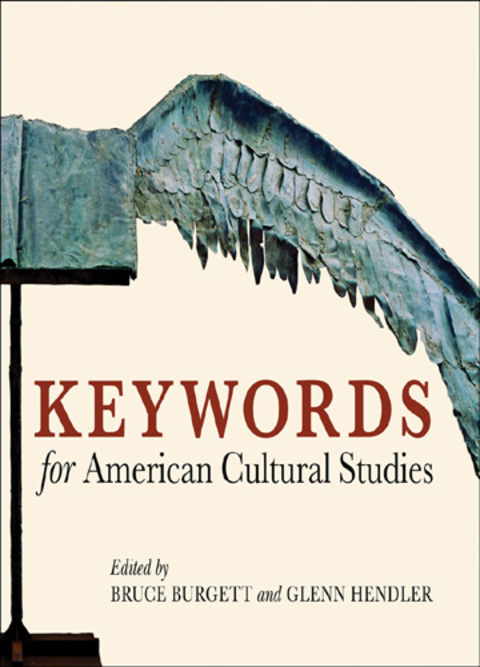 Cover image for book Keywords for American Cultural Studies