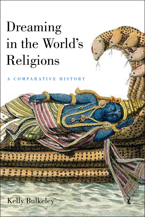 Cover image for book Dreaming in the World's Religions