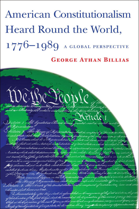 Cover image for book American Constitutionalism Heard Round the World, 1776-1989