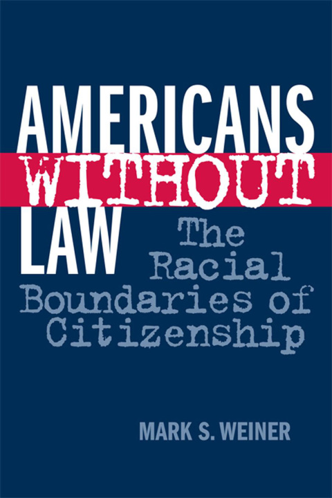 Cover image for book Americans Without Law