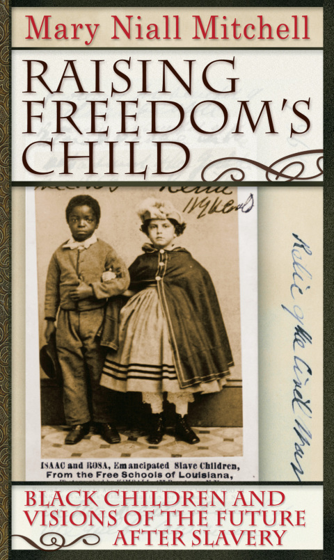 Cover image for book Raising Freedom's Child