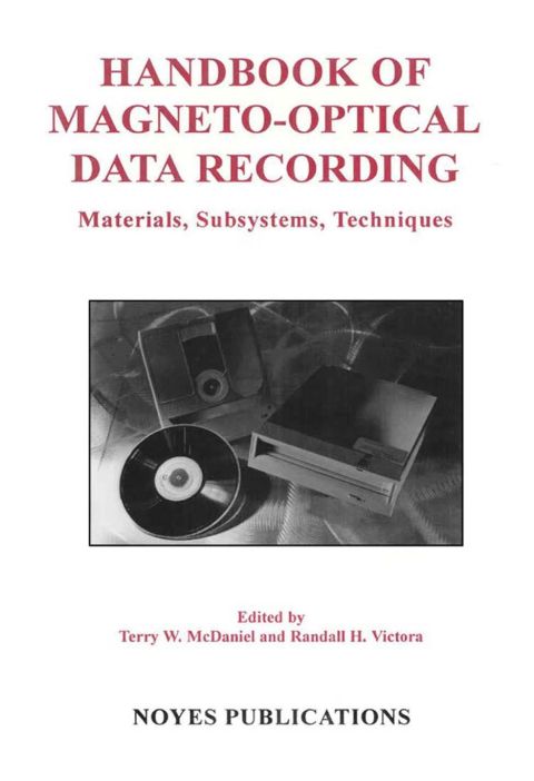 Cover image for book Handbook of Magneto-Optical Data Recording: Materials, Subsystems, Techniques