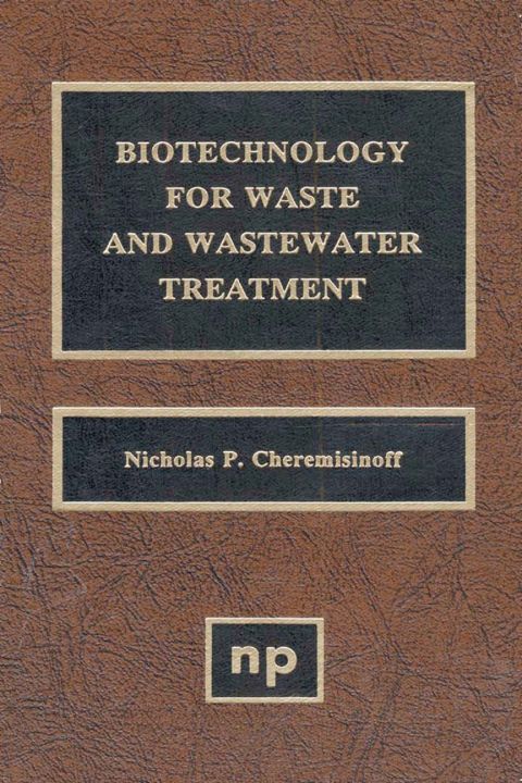 Cover image for book Biotechnology for Waste and Wastewater Treatment