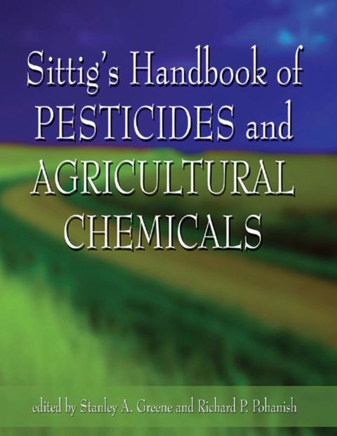 Cover image for book Sittig's Handbook of Pesticides and Agricultural Chemicals