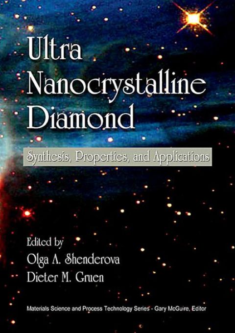 Cover image for book Ultrananocrystalline Diamond: Synthesis, Properties, and Applications