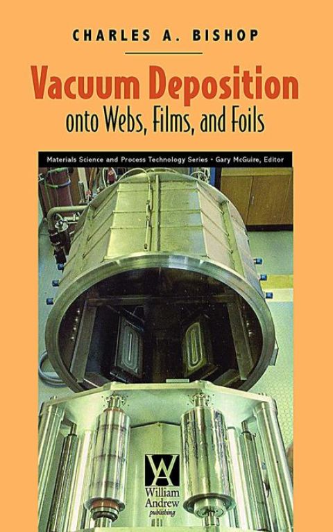 Cover image for book Vacuum Deposition onto Webs, Films, and Foils