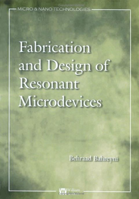 Cover image for book Fabrication & Design of Resonant Microdevices