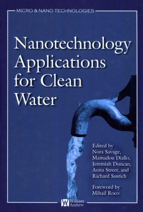 Cover image for book Nanotechnology Applications for Clean Water: Solutions for Improving Water Quality