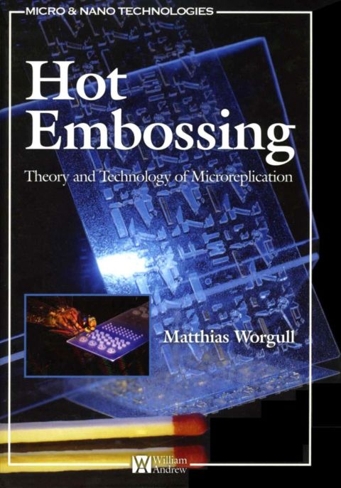 Cover image for book Hot Embossing: Theory and Technology of Microreplication