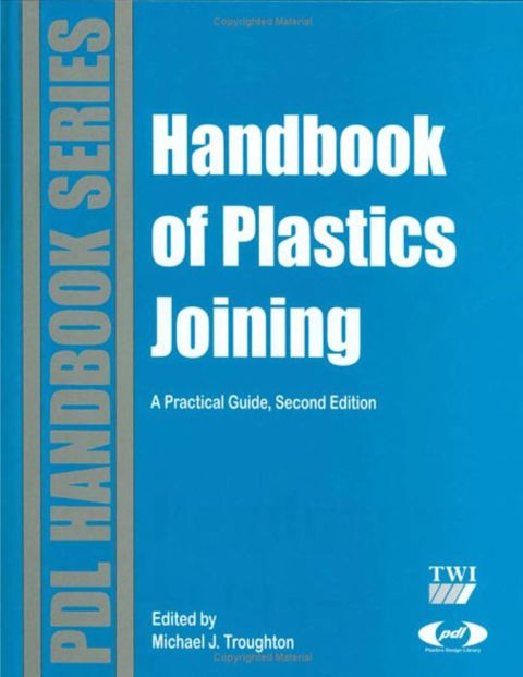 Cover image for book Handbook of Plastics Joining: A Practical Guide