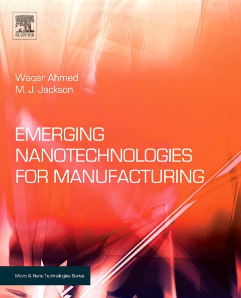 Cover image for book Emerging Nanotechnologies for Manufacturing