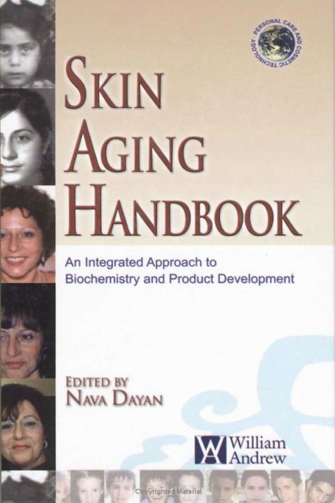 Cover image for book Skin Aging Handbook: An Integrated Approach to Biochemistry and Product Development