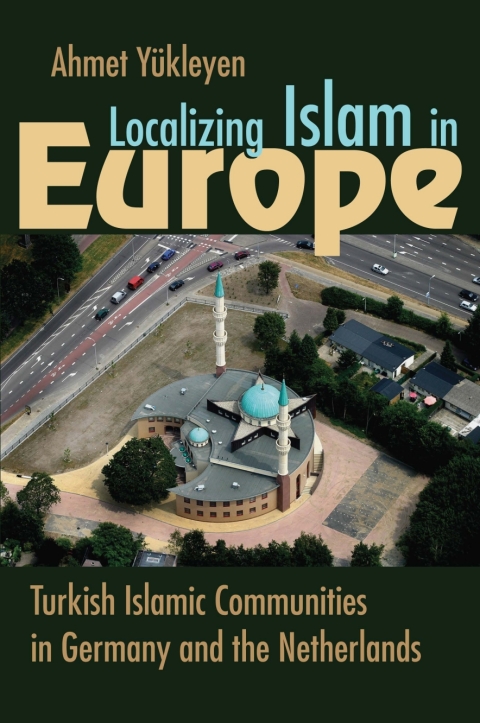 Cover image for book Localizing Islam in Europe