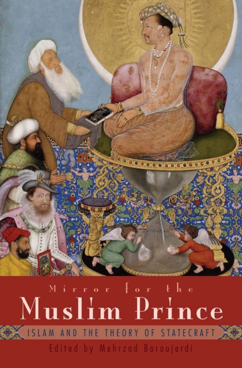 Cover image for book Mirror for the Muslim Prince
