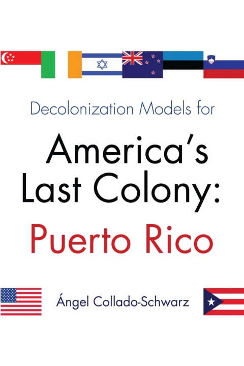 Cover image for book Decolonization Models for America’s Last Colony