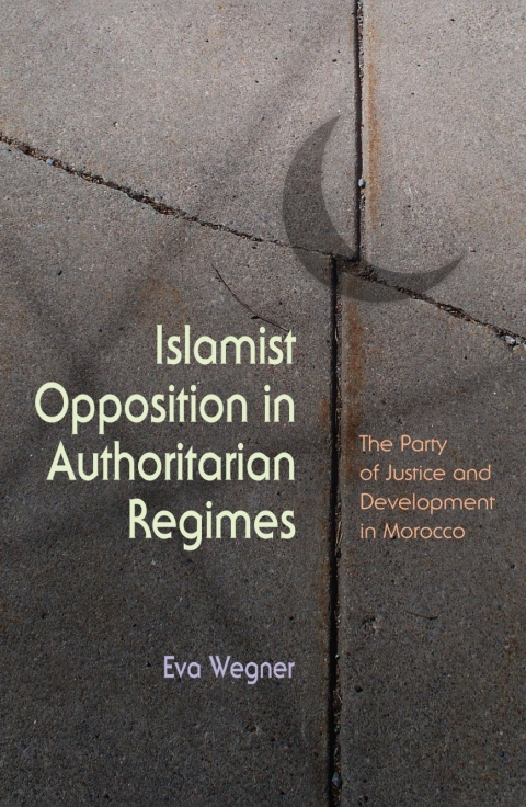 Cover image for book Islamist Opposition in Authoritarian Regimes