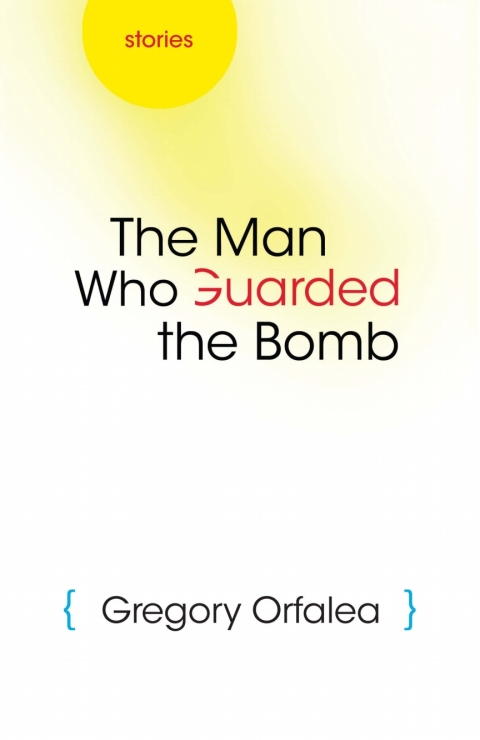 Cover image for book The Man Who Guarded the Bomb