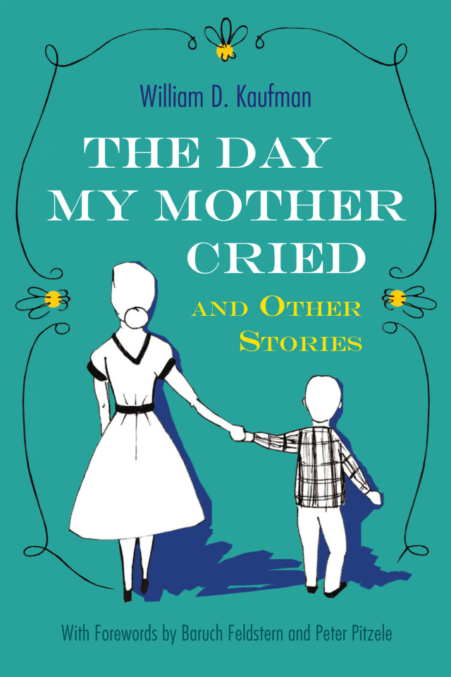 The Day My Mother Cried and Other Stories