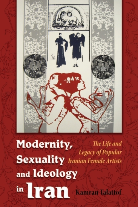 Cover image for book Modernity, Sexuality, and Ideology in Iran