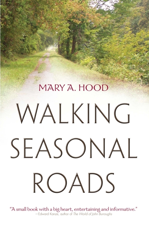 Cover image for book Walking Seasonal Roads