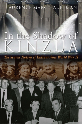 In the Shadow of Kinzua