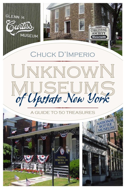 Cover image for book Unknown Museums of Upstate New York