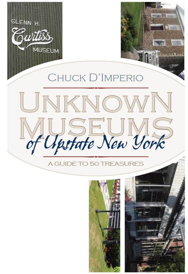 Unknown Museums of Upstate New York