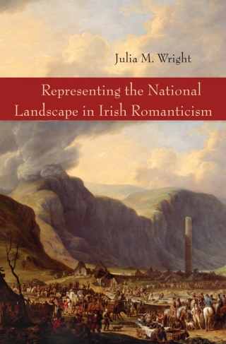 Representing the National Landscape in Irish Romanticism