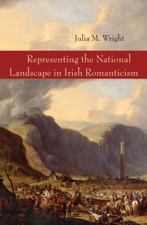 Cover image for book Representing the National Landscape in Irish Romanticism