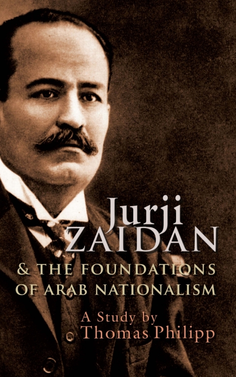 Cover image for book Jurji Zaidan and the Foundations of Arab Nationalism