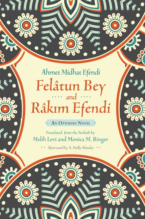 Page Fidelity Felâtun Bey and Râkim Efendi; $14.95